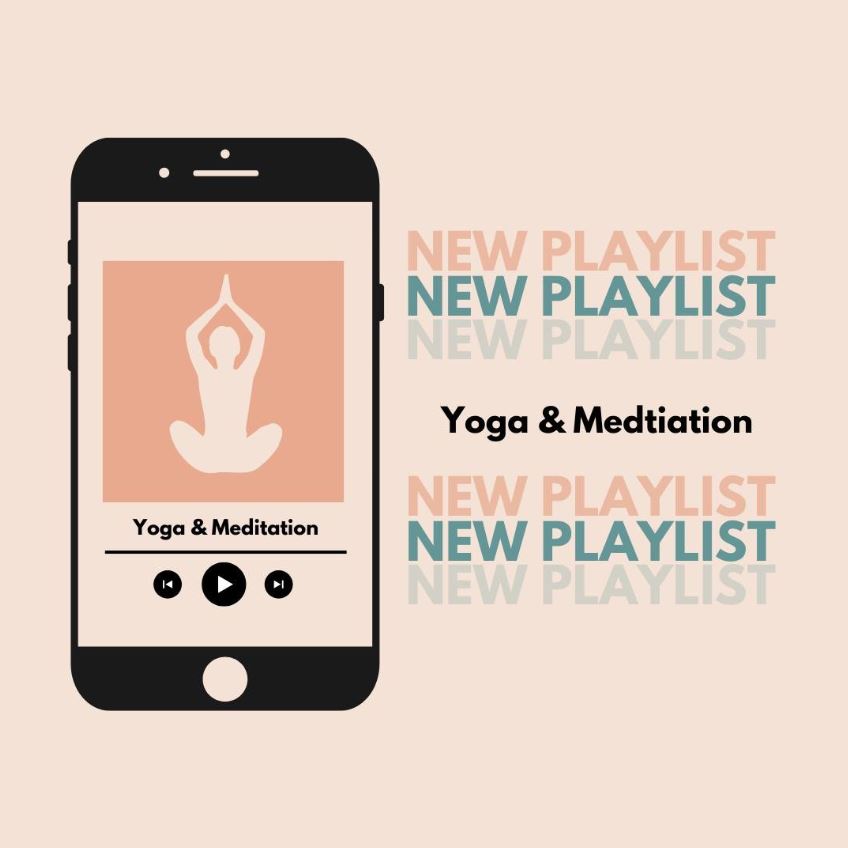 Playlist: Yoga & Meditation