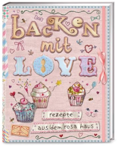 Zu sehen ist das Buch "Backen mit Love" - Andrea Stolzenberger