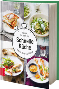 Bild von dem Kochbuch "Schnelle Küche - Rezepte für jeden Tag"