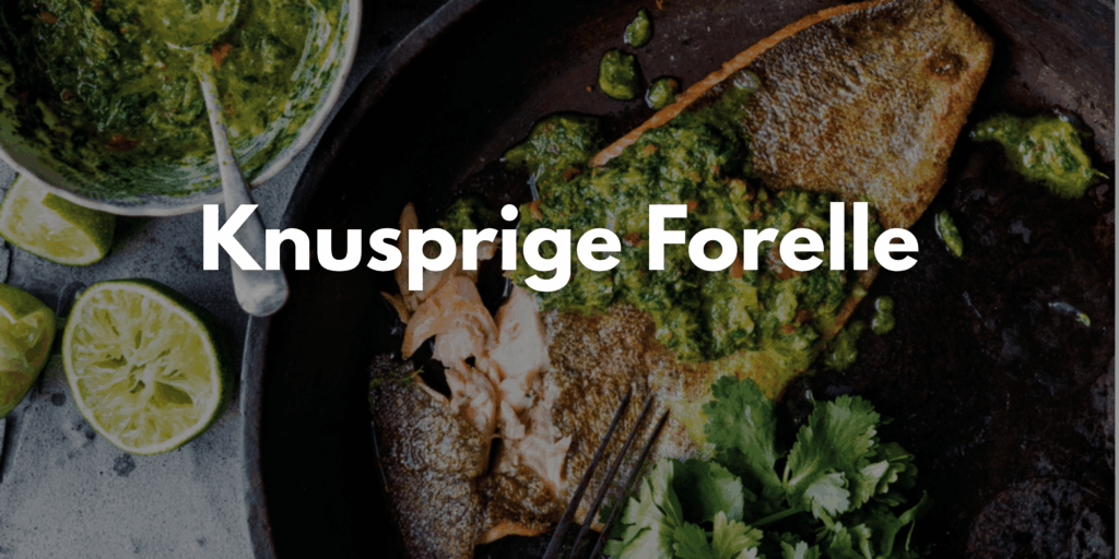 Titelbild knusprige Forelle