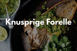 Titelbild knusprige Forelle